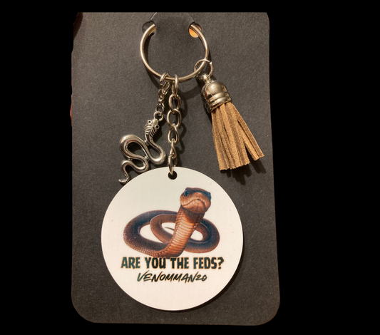 "Are You The Feds?" Keychain